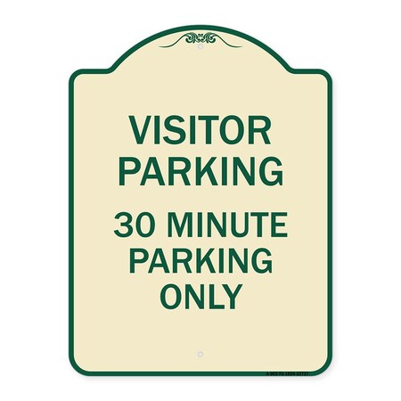 Signmission Visitor Parking Visitor Parking 30 Minute Parking Heavy-Gauge Alum Sign, 24" x 18", TG-1824-22727 A-DES-TG-1824-22727
